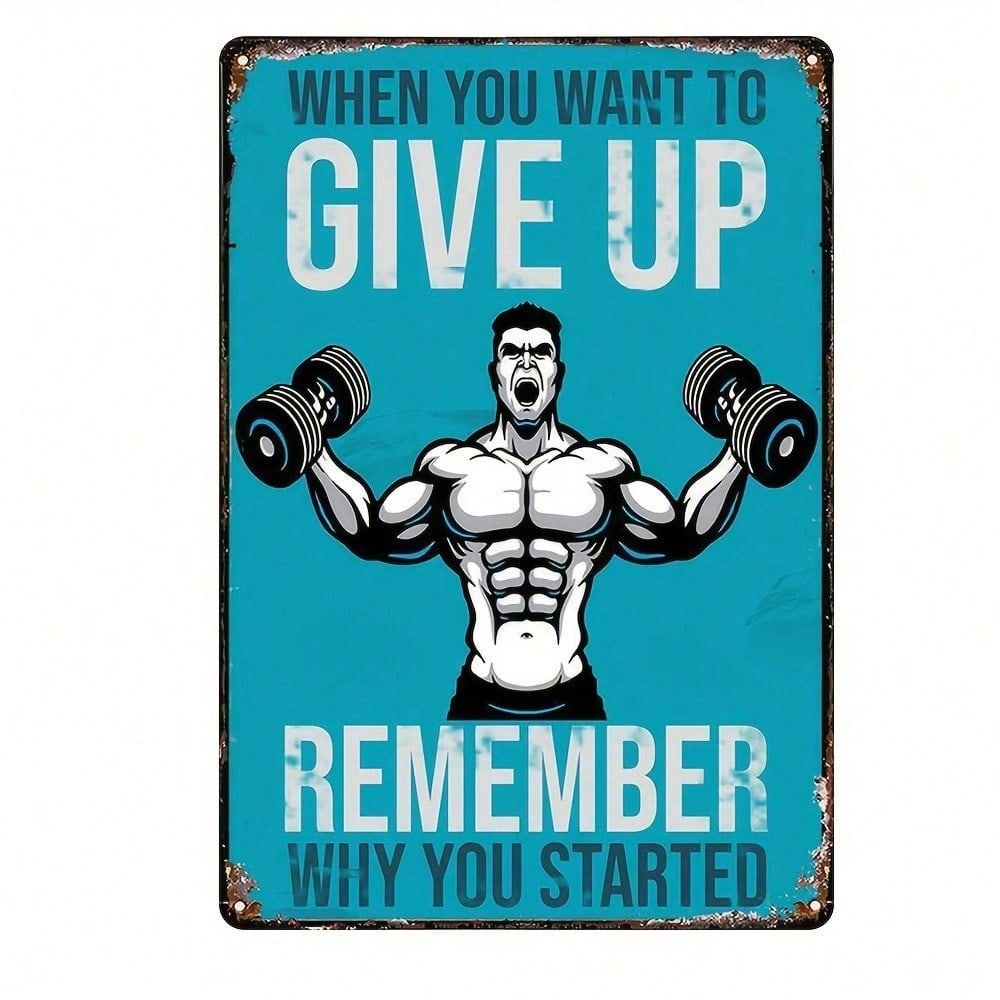 Motivational Metal Wall Sign 