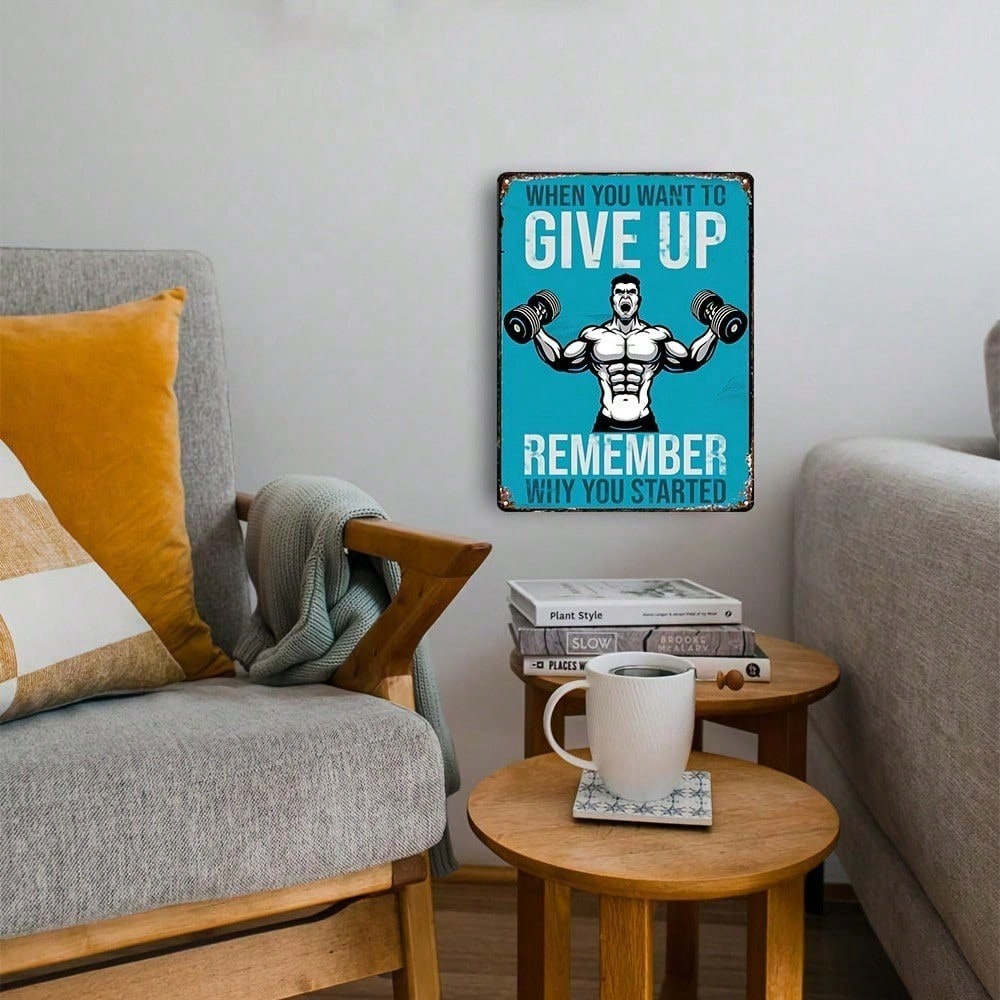 Motivational Metal Wall Sign 